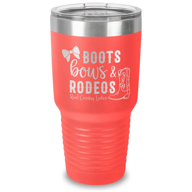 Boots Bows And Rodeos Laser Etched Tumbler