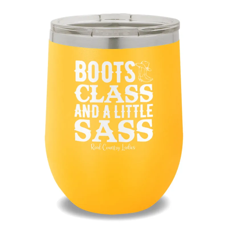 Boots Class And A Little Sass 12oz Stemless Wine Cup